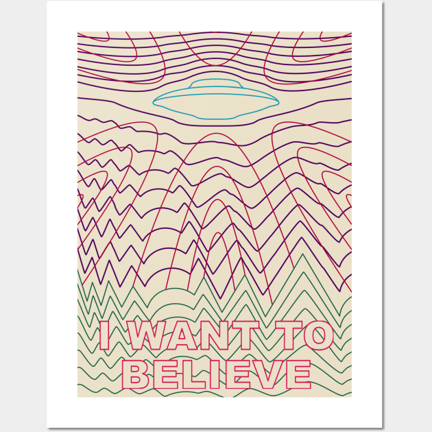 I Want to Believe Wall Art by 38Sunsets